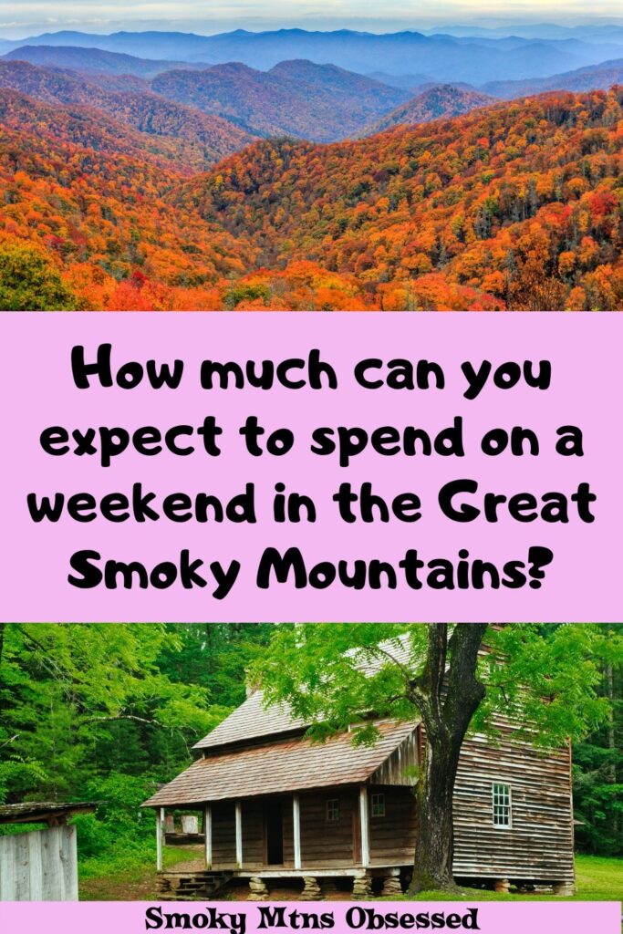Are you planning a vacation to the Great Smoky Mountains? We have broken down the cost so you can make a Great Smoky Mountains Trip Budget. 