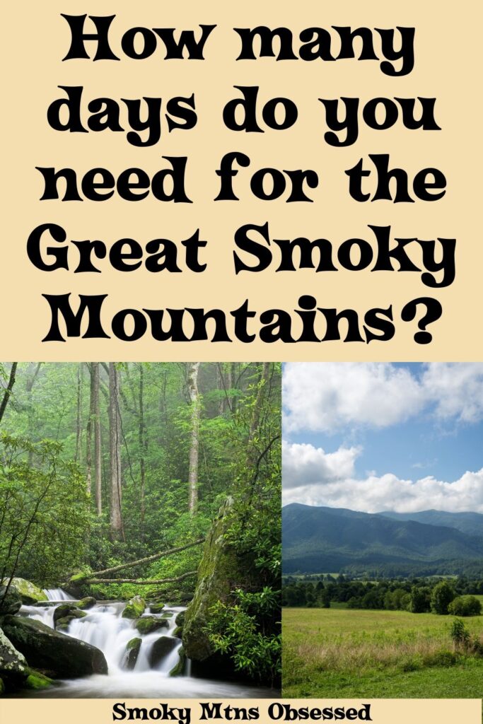 Planning a trip but wondering how many days to spend in the Smokies? Here are our recommendations for how many days do you need for the Great Smoky Mountains?